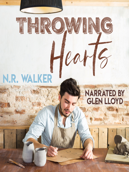Title details for Throwing Hearts by N.R. Walker - Available